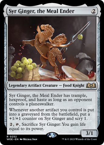 Syr Ginger, the Meal Ender (Promo Pack) [Wilds of Eldraine Promos]