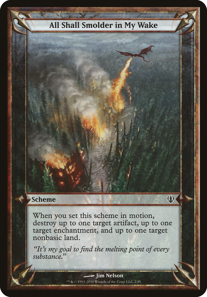 All Shall Smolder in My Wake [Archenemy Schemes]