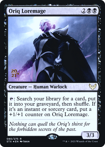 Oriq Loremage  [Strixhaven: School of Mages Prerelease Promos]