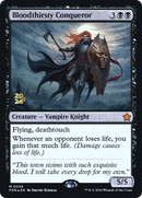 Bloodthirsty Conqueror [Foundations Prerelease Promos]