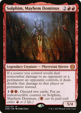 Solphim, Mayhem Dominus [Phyrexia: All Will Be One]