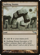 Stalking Stones [Mirrodin]
