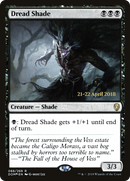 Dread Shade  [Dominaria Prerelease Promos]