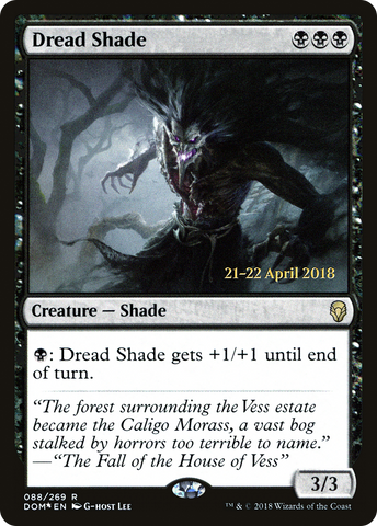 Dread Shade  [Dominaria Prerelease Promos]