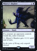 Misery's Shadow [The Brothers' War: Prerelease Promos]