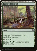 Tranquil Thicket [Commander 2021]