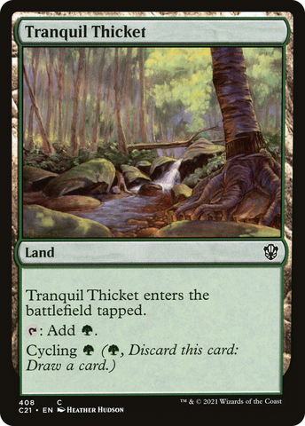 Tranquil Thicket [Commander 2021]