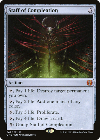Staff of Compleation [Phyrexia: All Will Be One]