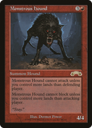 Monstrous Hound [Exodus]