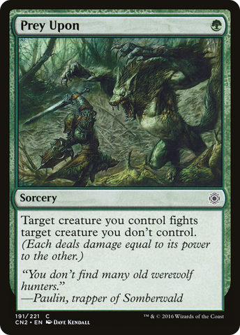 Prey Upon [Conspiracy: Take the Crown]