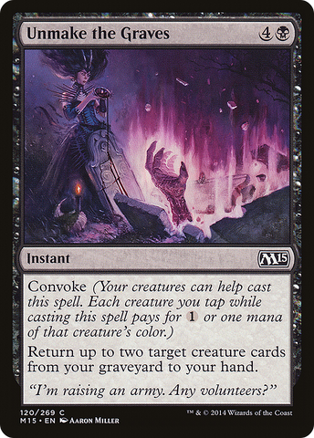 Unmake the Graves [Magic 2015]