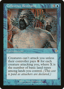 Collective Restraint [Invasion]