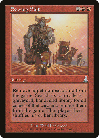 Sowing Salt [Urza's Destiny]