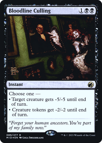 Bloodline Culling [Innistrad: Midnight Hunt Prerelease Promos]