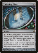 Twinning Glass [Lorwyn]