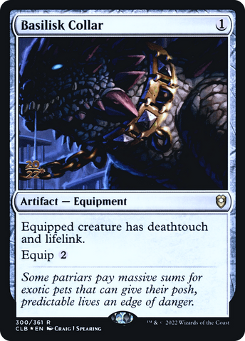 Basilisk Collar [Commander Legends: Battle for Baldur's Gate Prerelease Promos]