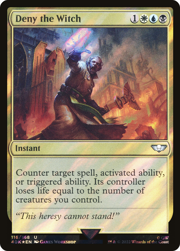 Deny the Witch (Surge Foil) [Universes Beyond: Warhammer 40,000]