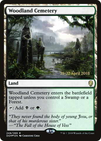 Woodland Cemetery  [Dominaria Prerelease Promos]