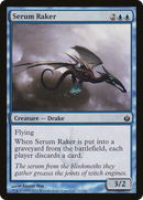Serum Raker [Mirrodin Besieged]