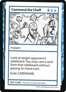 Command the Chaff (2021 Edition) [Mystery Booster Playtest Cards]