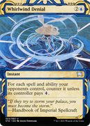 Whirlwind Denial [Strixhaven Mystical Archive]