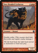 Two-Headed Cerberus [Theros]