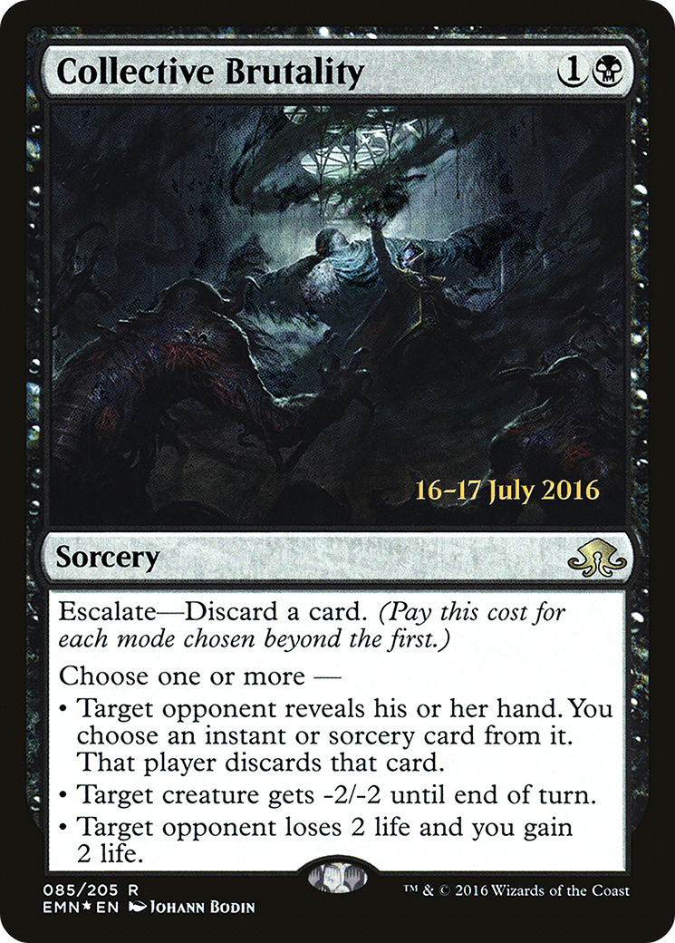 Collective Brutality  [Eldritch Moon Prerelease Promos]