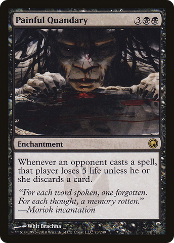 Painful Quandary [Scars of Mirrodin]