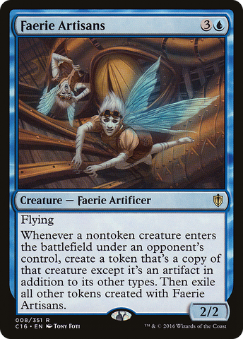 Faerie Artisans [Commander 2016]