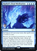 Hurkyl's Final Meditation [The Brothers' War: Prerelease Promos]