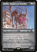 Falthis, Shadowcat Familiar [Commander Legends Etched]