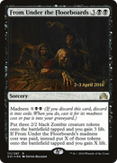 From Under the Floorboards [Shadows over Innistrad Prerelease Promos]