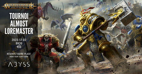 Tournoi Age of Sigmar: Almost Loremaster 2023-12-02 ticket