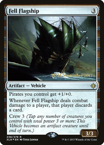 Fell Flagship  [Ixalan Prerelease Promos]