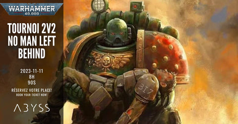 No Man Left Behind - Tournoi 2v2 Warhammer 40k 2023-11-11 ticket