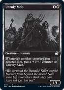 Unruly Mob [Innistrad: Double Feature]